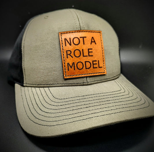 Not a Role Model Hat